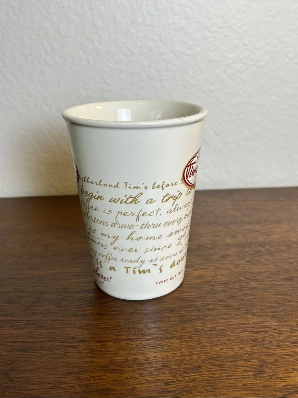 Tim Hortons 2009 Limited Edition Tall Coffee Cup Every Cup Tells A Story Script